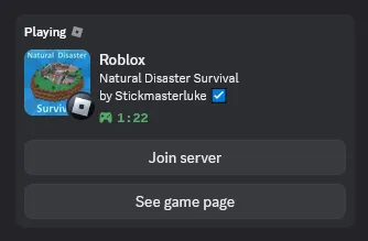 A user's discord game activity showing the Roblox game 'Natural Disaster Survival